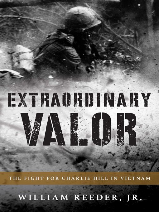 Title details for Extraordinary Valor by William Reeder - Available
